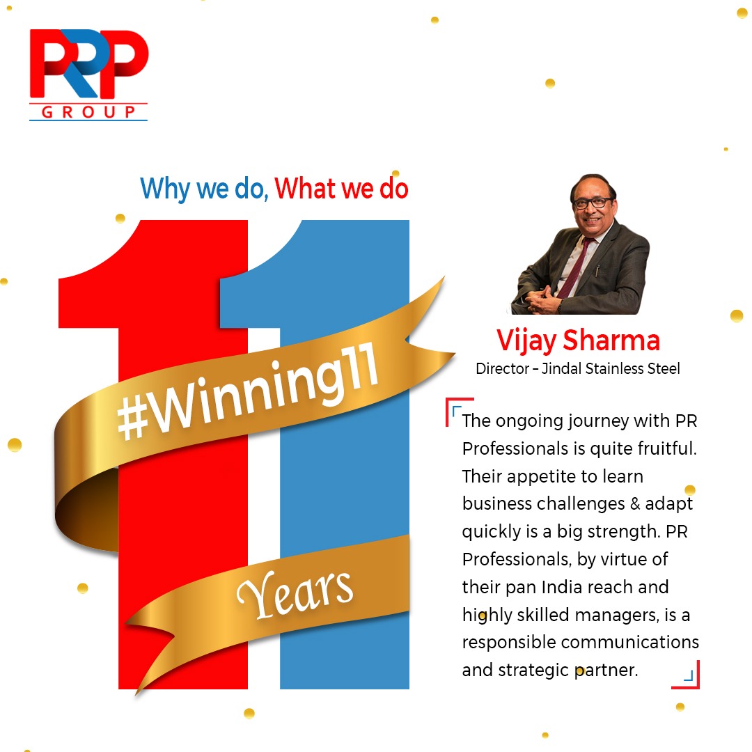 prprofessional7's tweet photo. #Winning11 means 11 years of wowing clients. Mr. Vijay Sharma, Director- Jindal Stainless Steel shares his views on PRP’s continued journey of success.

#11YearsOfPRP #PRPat11 #PRPFamily #PRPTeam #PRP #ClientDiaries #ClientTestimonial 
#PRProfessionals https://t.co/dV9BfYdfFN