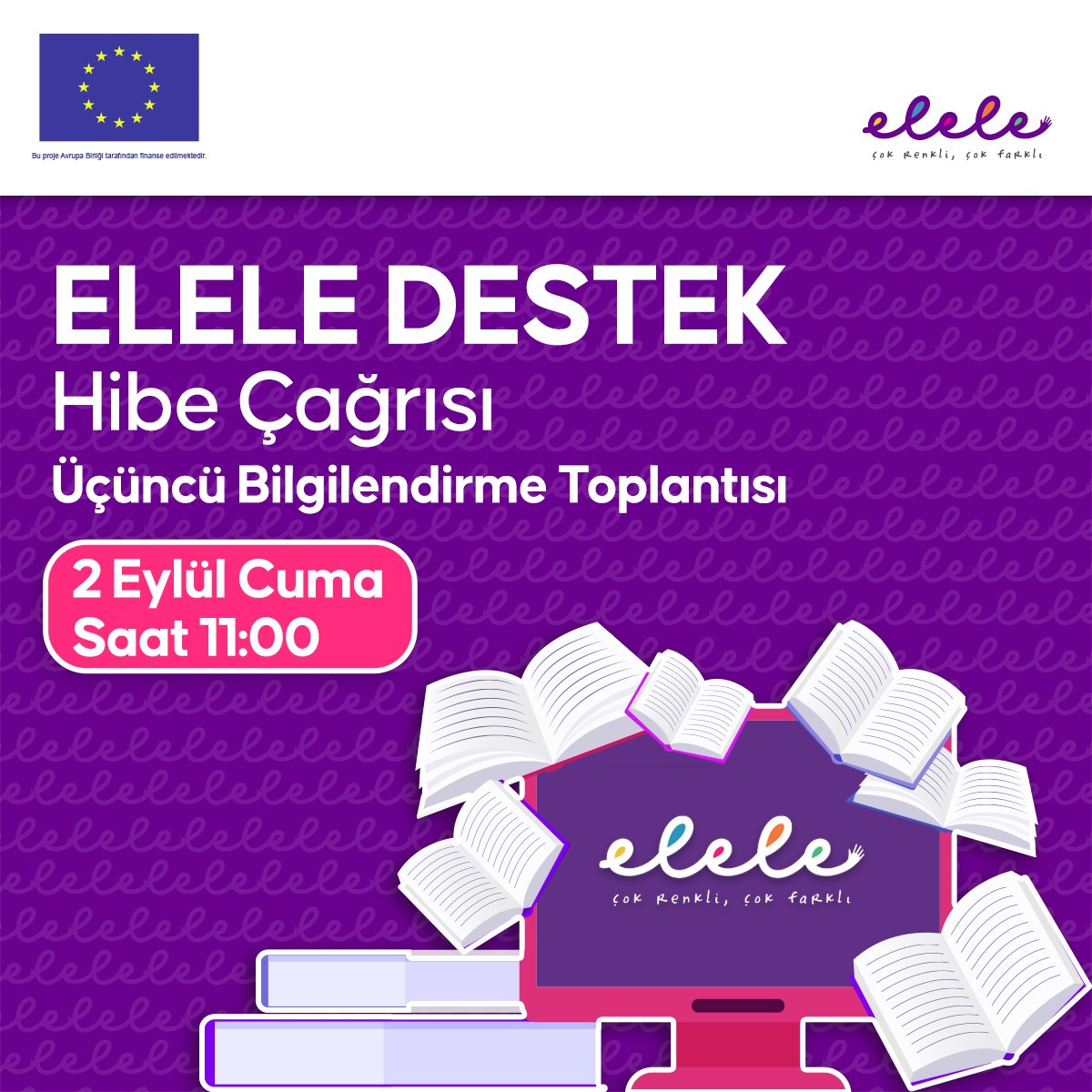 eleleabprojesi's tweet photo. 💬ELELE DESTEK Hibe Çağrısı üçüncü bilgilendirme toplantısını 2 Eylül Cuma günü saat 11:00’de çevrim içi olarak gerçekleştireceğiz!
🌐 Zoom katılım için bio'da yer alan linke tıklayabilirsiniz.
#cokrenklicokfarkli #kültür #sanat #hibe #hibeprogrami #eleleprojesi https://t.co/GYvaz6GcBT