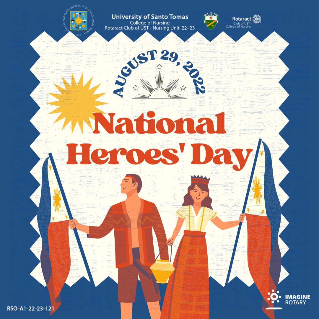 USTRotaractNur's tweet photo. They died so we could live. They fought so we could grow forth and prosper. They were here, now we are. 

Happy National Heroes Day to our Philippine phenomenal heroes who fought battles in the past, unsung heroes who battled the present crisis we are facing, -- 1/2 https://t.co/EpPekP4fK6