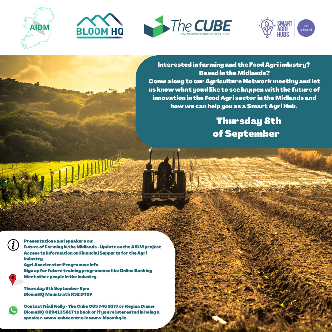 HqBloom's tweet photo. BloomHQ and @TheCubeCentre would love to invite you to 3 events: 8th Sept a public meeting on #AgriInnovation 14th Sept, #sustainablefarming training @fiorbhia regenerative farm #Portlaoise &amp; #Aerialtechnology training with @AerialAgri Email digitalinnovation@bloomhq.ie to book https://t.co/myEkdAVXdL