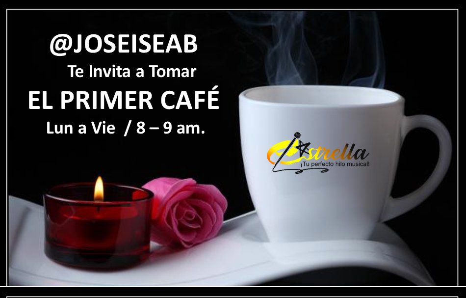 JOSEISEAB's tweet photo. Escuchando 💖
EL PRIMER CAFÉ  ☕️
Te Conectas con Venezuela🇻🇪 Su Bella Música
Y Escuchas a  @JOSEISEAB (8:00 - 9:00 am)
con Sus Comentarios y Noticias
Escúchanos ON LINE través de 
🌟  https://t.co/F931hv4XBA 🌟
Y Dale #play a #TuPerfectoHiloMusical https://t.co/ceanlwbQwm