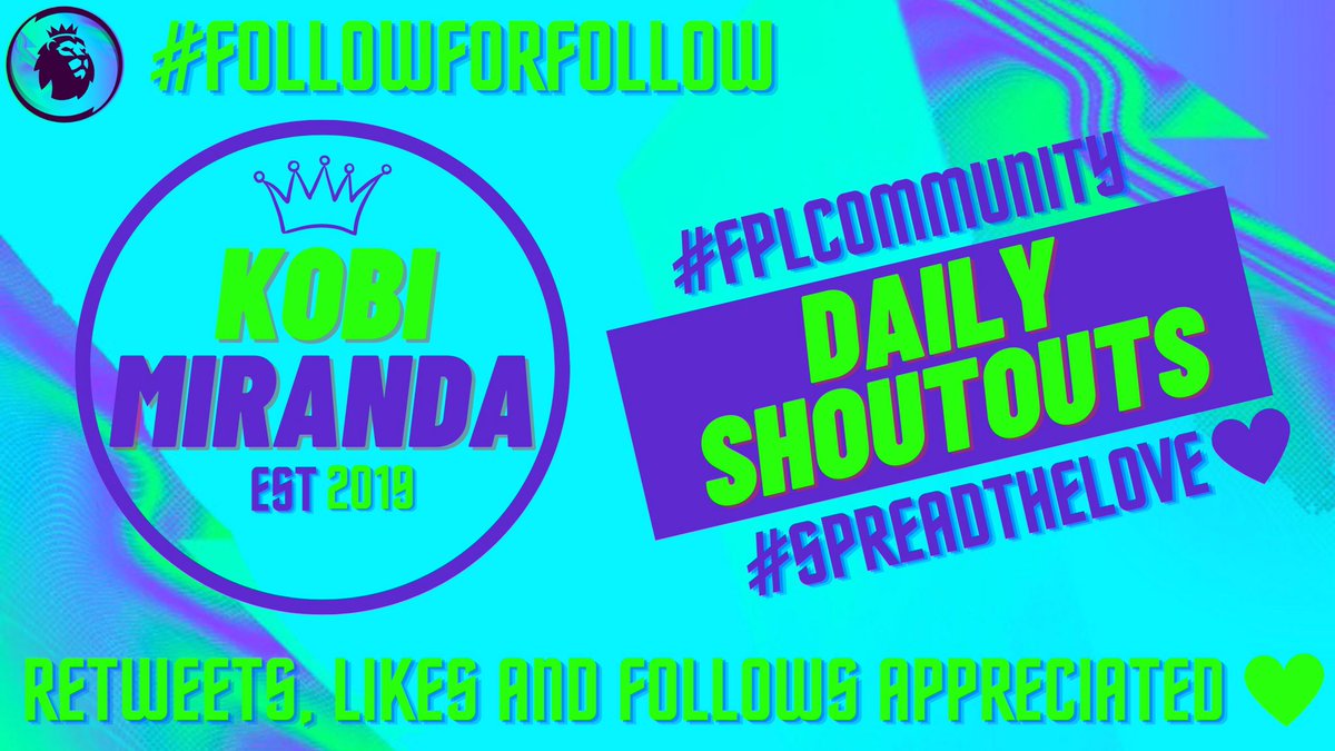 kobi_miranda24's tweet photo. 🚨Shoutouts for today🚨

Under 100 followers ✅ 

1️⃣@fpl_arthur
2️⃣@footyfan__29
3️⃣@FPL_Patty
4️⃣@Tokiwiko
5️⃣@FPL_Starzz

Under 400 followers ✅

1️⃣@PotFPL
2️⃣@FPL_MRashford
3️⃣@FPL_Instinctive
4️⃣@Fpl_dyno
5️⃣@FPLcontender

#FPLCommunity #Spreadthelove #BeKind https://t.co/2UNegWRriB