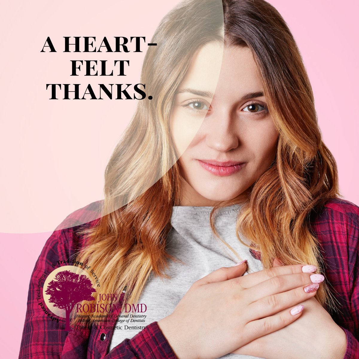 “Dr. Robison and Staff are excellent!! They are so friendly and provide wonderful service. If you are looking for a dentist or want to make a change, call their office to make an appointment. I guarantee you won't be sorry you did!!” -Sharon W.