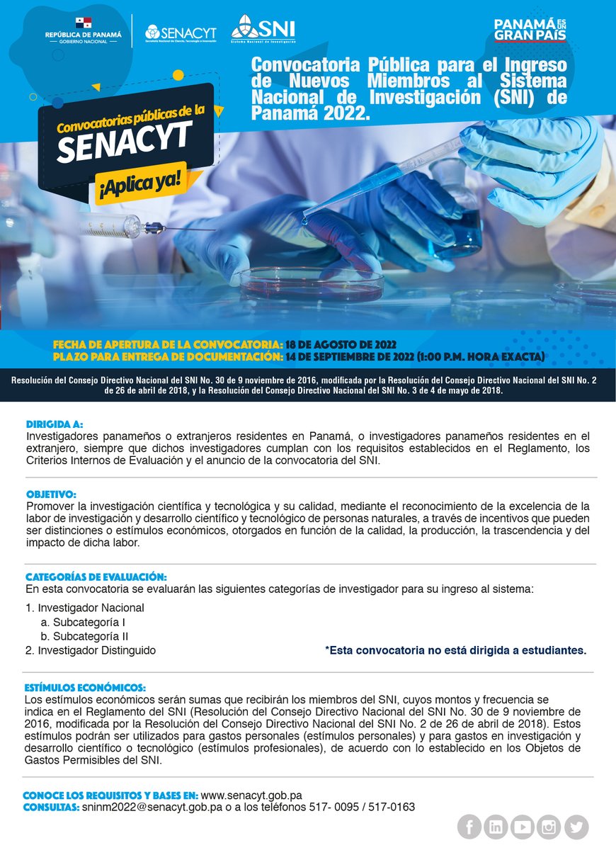 📢Ya está abierta la Convocatoria Pública para el Ingreso de Nuevos Miembros al Sistema Nacional de Investigación (SNI) de Panamá 2022.

📎Mira los requisitos y descarga los formularios:
senacyt.gob.pa/convocatoria-p…

📲Consultas: sninm2022@senacyt.gob.pa o a 517- 0095 / 517-0163.