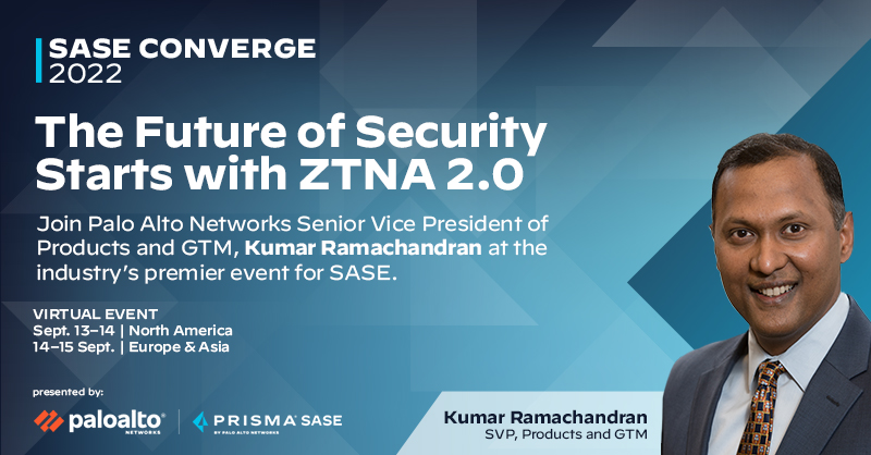 PrismaSASE's tweet photo. Join @KumarBytes at #SASEConverge22 to get cutting-edge insights on how to accelerate SASE adoption now. Secure your spot today! https://t.co/th8KqyrUyj https://t.co/NO0QwTvzwb