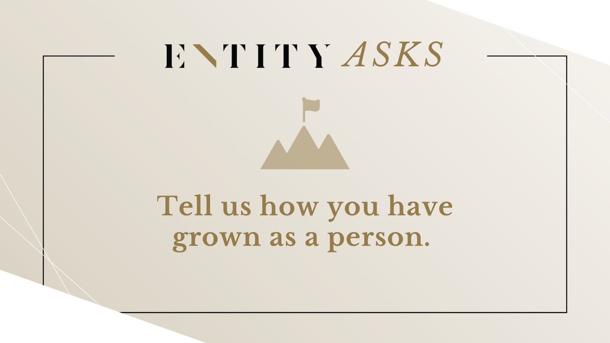 entity_academy's tweet photo. #ENTITYAsks
Tell us how you have grown as a person. ✨ https://t.co/99qv77oWNM