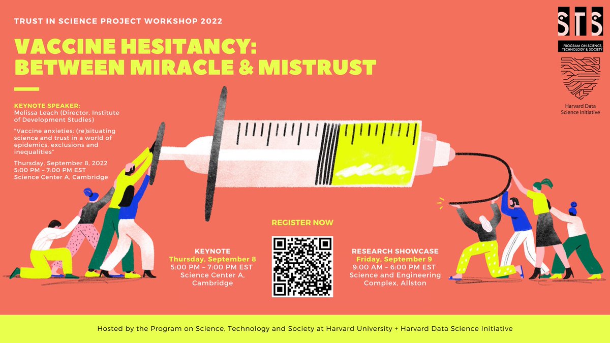 Vaccine Hesitancy: Between Miracle and Mistrust Sept 8-9, 2022 Join us and @harvard_data for two days of discussion and hands-on demonstrations of the ways researchers at Harvard and beyond are exploring questions of trust in science. sts.hks.harvard.edu/events/worksho… @Kennedy_School