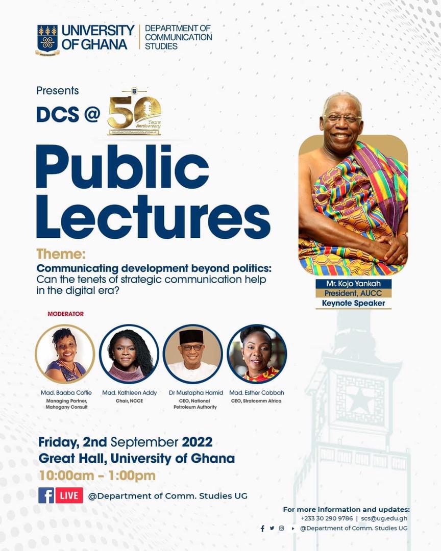 Join Chairman of NCCE, Ms. Kathleen Addy and other distinguished panelists at a Public Lecture commemorating the 50th Anniversary of the Department of Communications Studies, <a href="/UnivofGh/">University of Ghana</a> 
@kathy_addy