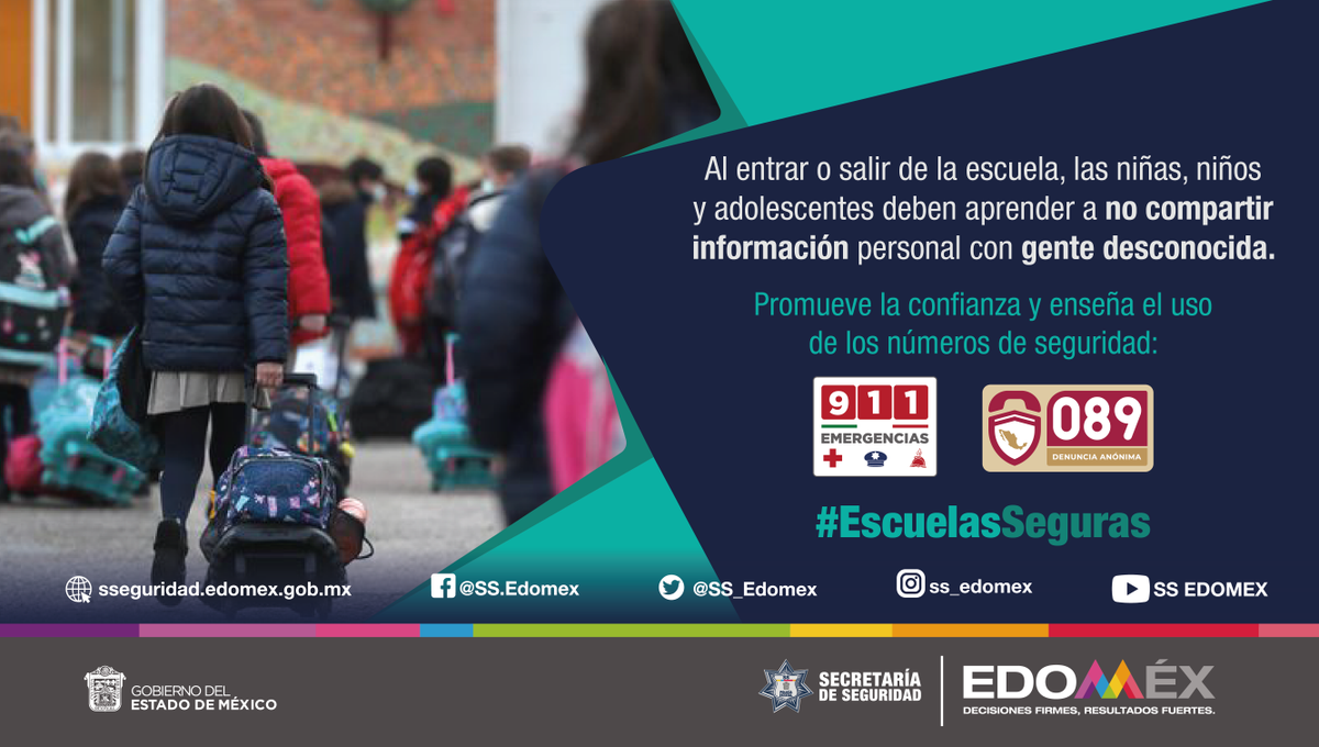 Edomex's tweet photo. Para contar con #EscuelasSeguras y estudiantes seguros, enseña a tus hijas e hijos la importancia de no compartir información personal con personas desconocidas.  
Ante cualquier emergencia llama al ☎️ 911 o 089. https://t.co/mjFfdJyxY3
