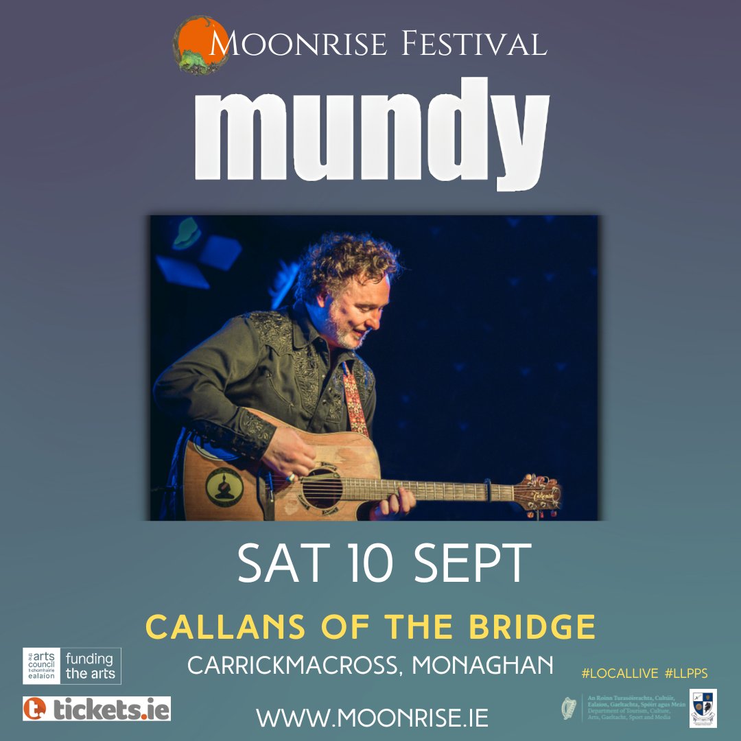 National treasure that he is @mundyirl will be performing Sat 10th Sept @MoonriseIE Link to tickets HERE bit.ly/3pksNS6 AND from #CallansOfTheBridge #KeegansNewsagents & #BirdysNewsagents🌛 @DeptCulturelRL @artscouncil_ie @MonaghanCoCo #festival #LocalLive #LLPPS
