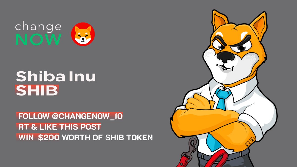 How's it going, #SHIBARMY? We have a surprise for you: don't miss a chance to get $200 worth of $SHIB 🔥

Here’s what you need to do:
✨Follow <a href="/ChangeNOW_io/">ChangeNOW</a>
✨RT &amp; ❤️

1 lucky winner will receive a prize on Sep 5!⭐️

📍bit.ly/swapSHIB
📍bit.ly/storeSHIB
