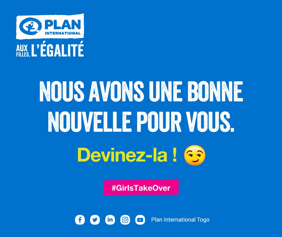 Hello !!
Chère communauté, cher.e.s jeunes, nous avons une bonne nouvelle à vous annoncer. 

Devinez et donnez-nous les réponses en commentaires. 

Indice : le hashtag sur le visuel😉

#GirlsTakeOver #TogoLeadsEquality #AuxFilleslEgalite #PlanInternationalTogo #TgTwittos