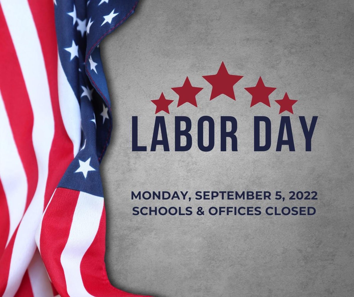 On Monday, September 5th, our schools and offices will be closed to observe Labor Day. We hope you all have a great long weekend!