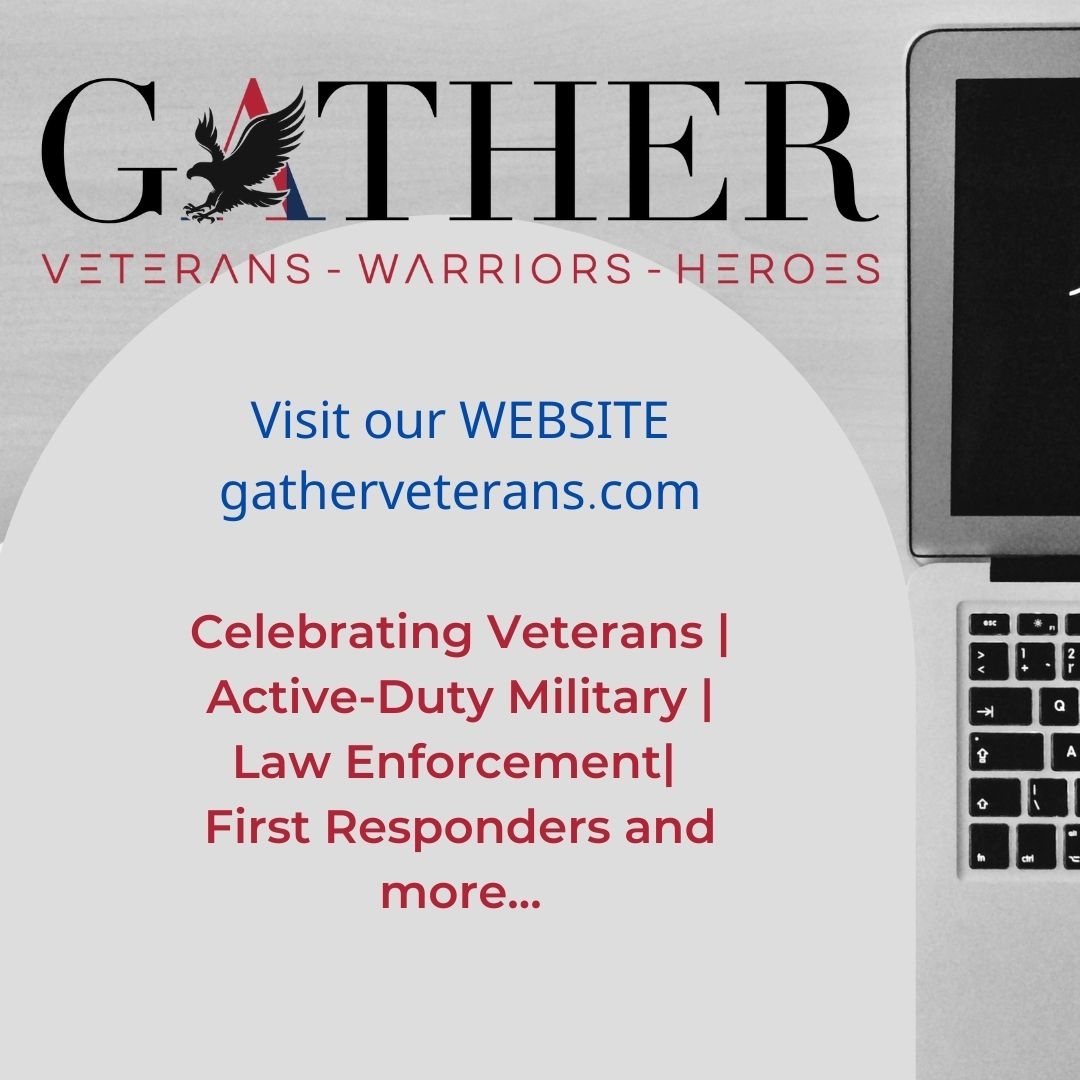 GatherVeterans's tweet photo. Have you checked out our website yet? There are some incredible and inspirational stories from Veterans, Firefighters, Police and more. If you have a story to share, send an email to pam@gatherveterans.com. https://t.co/2bIrJm7z3s