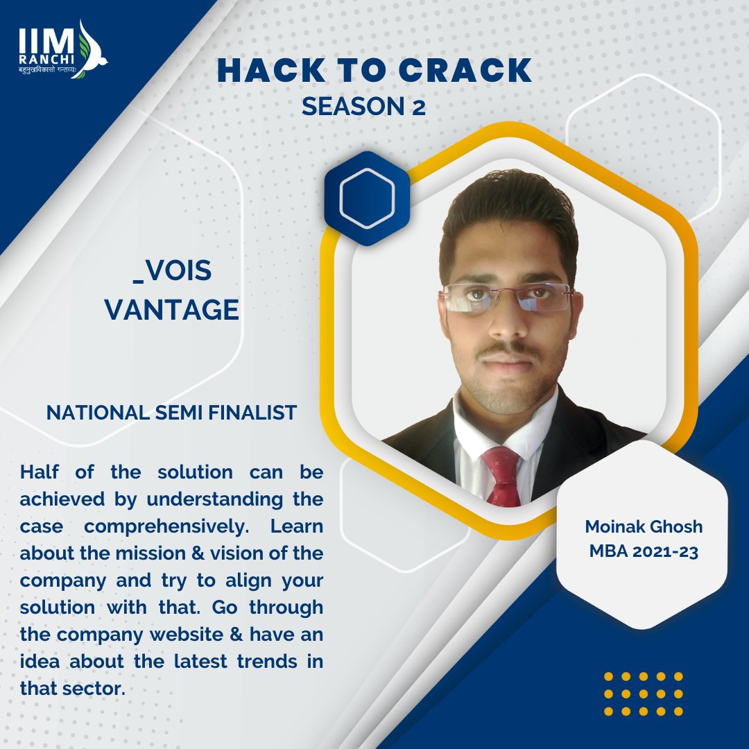 IIMRanchi_Off's tweet photo. In this chapter of #HackToCrack, Moinak Ghosh, the National Semi-Finalist of _VOIS Vantage 2021, brings many recommendations to help the MBA fraternity prosper in the Corporate Case Competitions.

#HackToCrack #CaseCompetition #IIMRanchi #IIMR #12YearsOfExcellence https://t.co/CbogP3ajc7