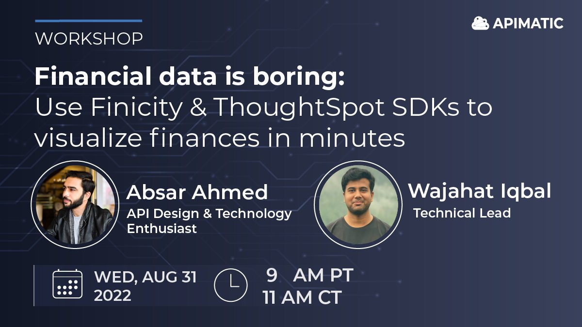 APIMatic's tweet photo. #APIs without #SDKs are a headache. Build an application with #Finicity and #ThoughtSpot APIs using SDKs and see how SDKs reduce API integration time. RSVP: https://t.co/Tq1b29JRNJ https://t.co/vDBYhu0DeG