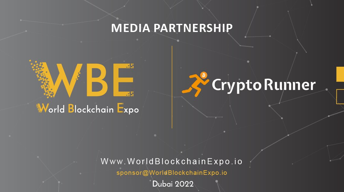 Crypto_Runner's tweet image. Happy to announce our partnership with World Blockchain Expo in Dubai, October 2022. #World_Blockchain_Expo #CryptoRunner