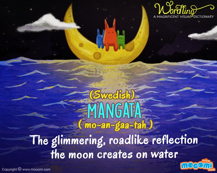 MocomiKids's tweet photo. Mangata is a beautiful Swedish word that has no direct definition in English. It loosely translates to ‘the road-like reflection the moon casts on the water.’
Learn more here https://t.co/AdeJZqvgX7
#Mangata #Swedish #Moon #Reflection #Roadlike #VisualDictionary #MocomiKids https://t.co/Xo8C1eIEg8
