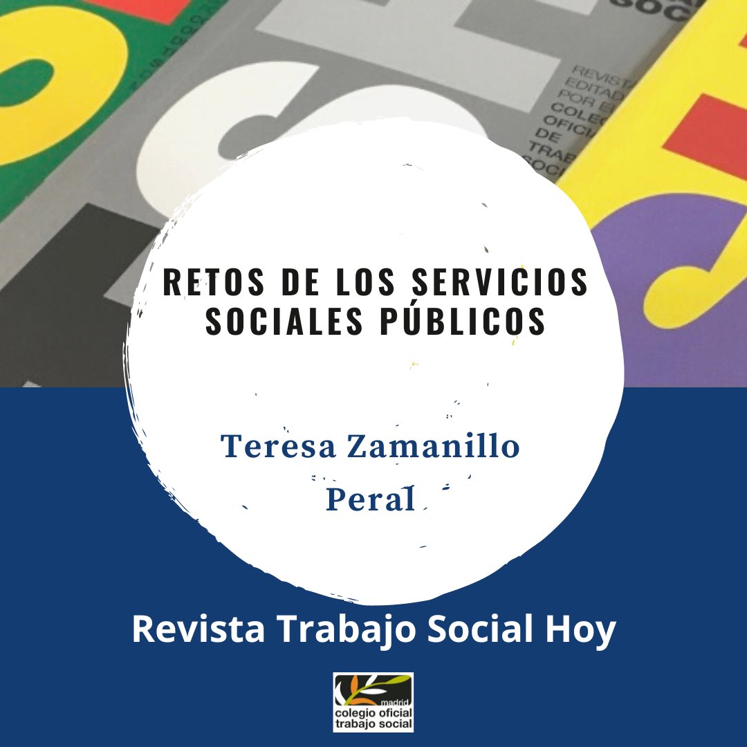rubentsocial's tweet photo. 📚 Retos de los Servicios Sociales Públicos, de Teresa Zamanillo Peral, ya disponible en el número 95 de Trabajo Social Hoy 🚀 @TeresaZamanillo https://t.co/f19hYispYd #TrabajoSocialHoy #TSH #TSH95 https://t.co/L1zt21Ebeb