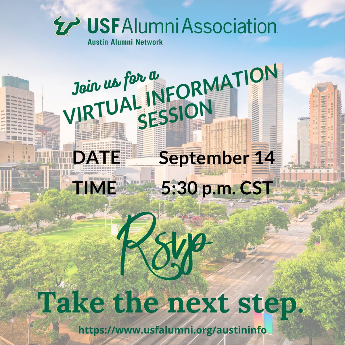 USFinATX's tweet image. We would like to invite you to attend our next interest meeting. This is an awesome opportunity to meet fellow Bulls! It will be held virtually via the Microsoft Teams on Wednesday, September 14 at 5:30 P.M. CST. RSVP at usfalumni.org/austininfo I look forward to meeting you!