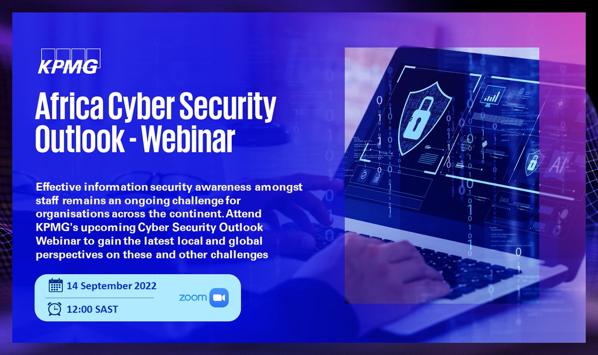 KPMG_Namibia's tweet photo. Attend KPMG's upcoming Cyber Security Outlook Webinar to gain the latest local and global perspectives and tools for cyber security in Africa.
Register today: https://t.co/n8JuEG55jy

#KPMGAfrica
#KPMGCyberOutlook
#Cyber https://t.co/bepFNZvf50
