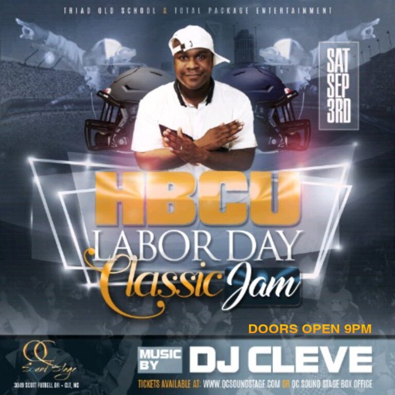 QcSoundstage's tweet photo. It is almost Labor Day weekend. Don't wait to purchase your HCBU Labor Day Jam Classic tickets. Go to https://t.co/qUBwZKRCoF to buy them today. #charlottenc #charlotte #cltevents #charlotteevents #charlottesgotalot #clt #laborday #HBCU #HBCUPride #LaborDay2022 https://t.co/a3M6C8ra6c