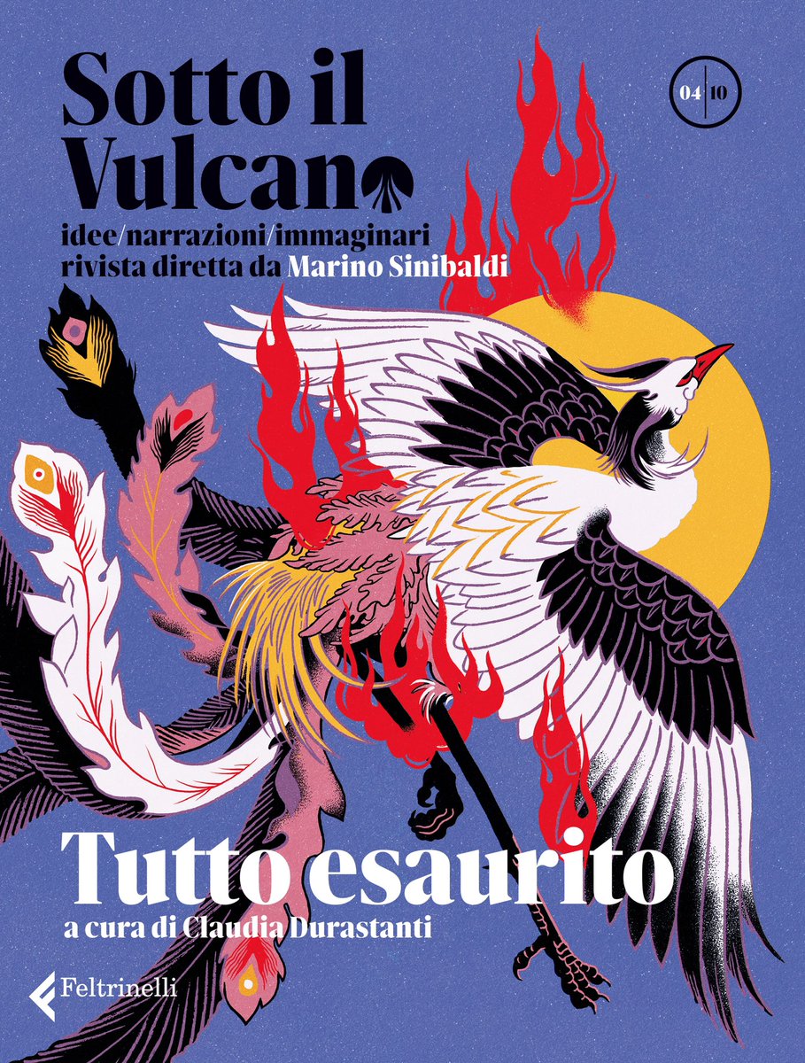 Estrarre, bruciare, consumare, esaurirsi: quando mi hanno chiesto di curare il nuovo Sotto il Vulcano ho pensato a questo. Si chiama TUTTO ESAURITO e ci trovate Fassin, Cohen, Kleeman, Casseri, Maini, Deotto, Bruno, Latronico, Kaminsky, Zoja

“Bruciamo male, ma bruciamo ancora”