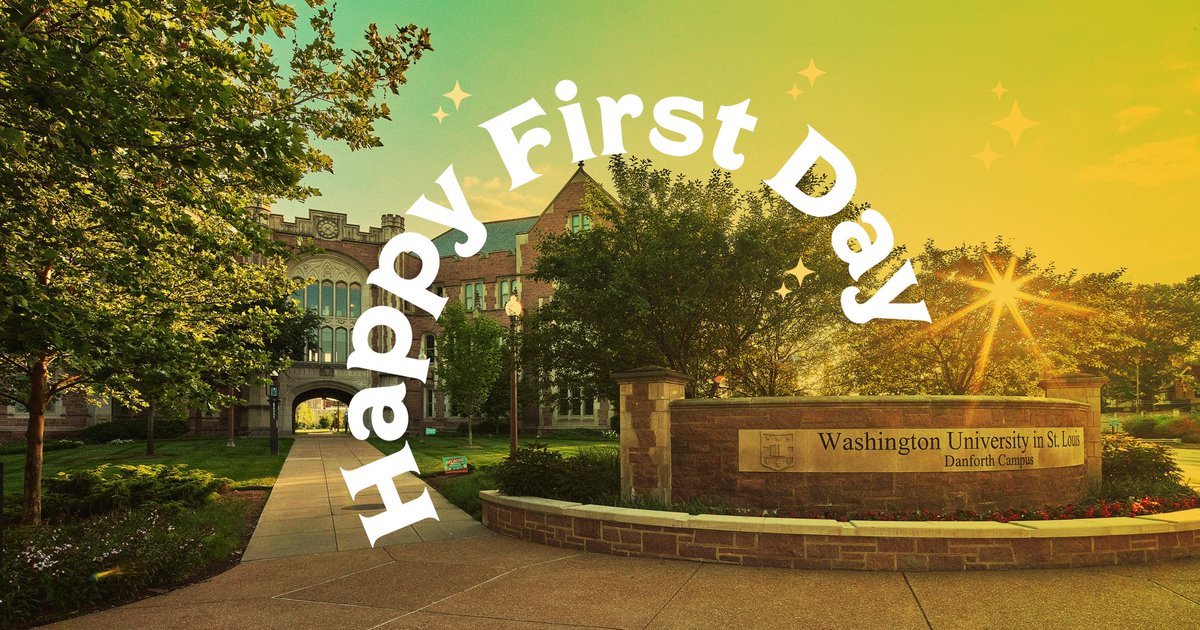 WashU's tweet photo. Happy First Day! ❤️🐻💚 https://t.co/38nv0f7K4c