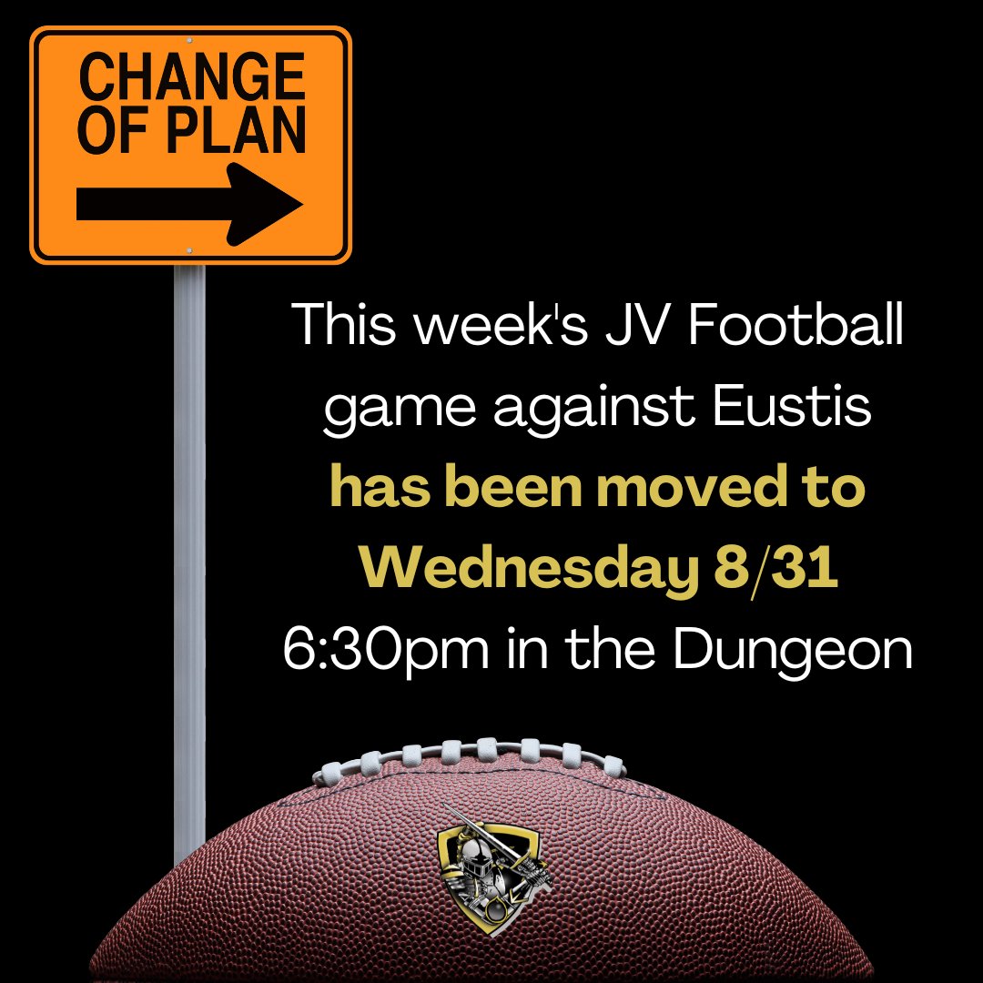 This week's JV Football game against Eustis has been moved to Wednesday 8/31. Kickoff 6:30pm in the Dungeon.