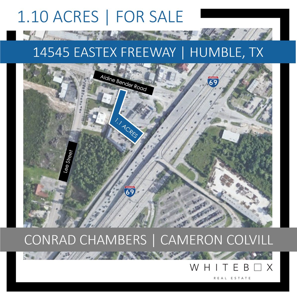 For more information on this 1.10 Acre Development Site in Humble, TX, contact Conrad Chambers - 713-589-2112.

whiteboxrealestate.com/14545-eastex-f…