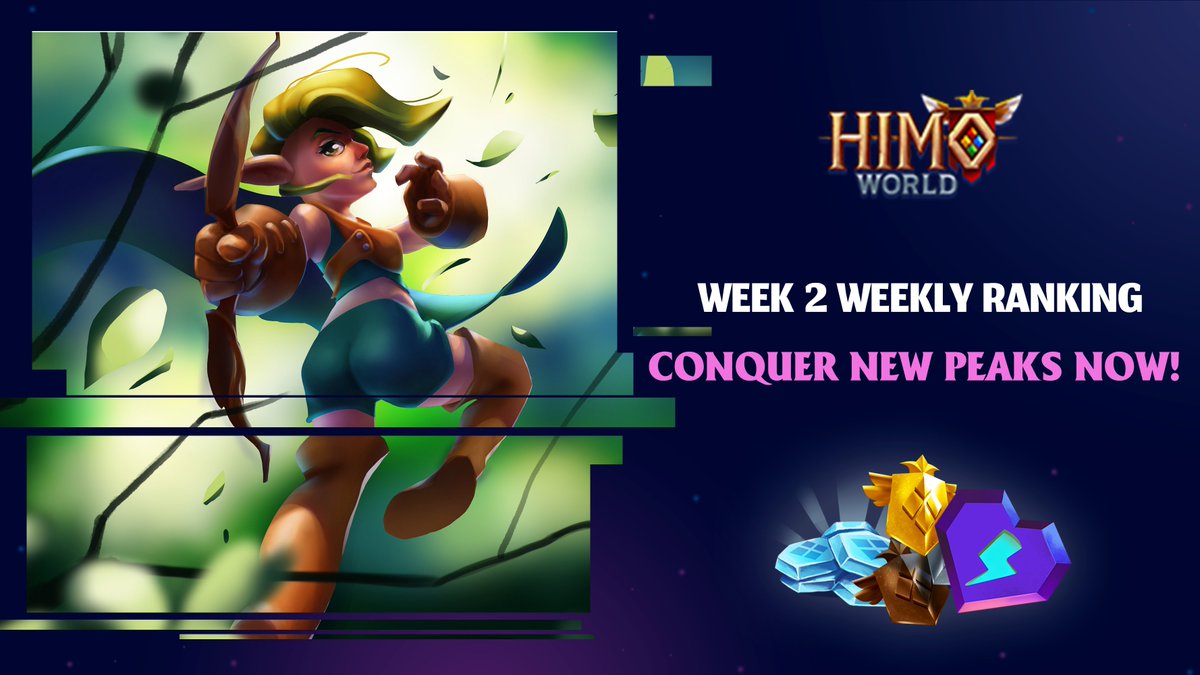💥 WEEK 2 WEEKLY RANK: CONQUER NEW PEAKS NOW! Welcome back, Summoners! ⚔️ Get better with practice! A new challenging week has been initiated for all Summoners now! 🔥 Enter the game and fight now: open-beta.himo.world #HimoWorld #WeeklyRank