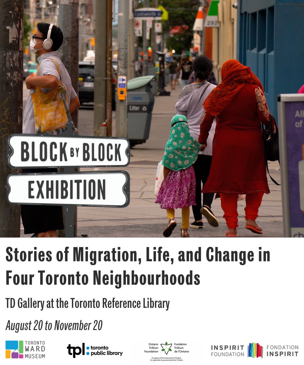 TOWardMuseum's tweet photo. BLOCK BY BLOCK: an exhibition unlike any other on neighbourhood change and migration histories in #Toronto.

In partnership with @torontolibrary, we present 100+ oral histories from from #Agincourt, #Parkdale, #RegentPark, &amp; #VictoriaPark. https://t.co/NFmNkAj6JC