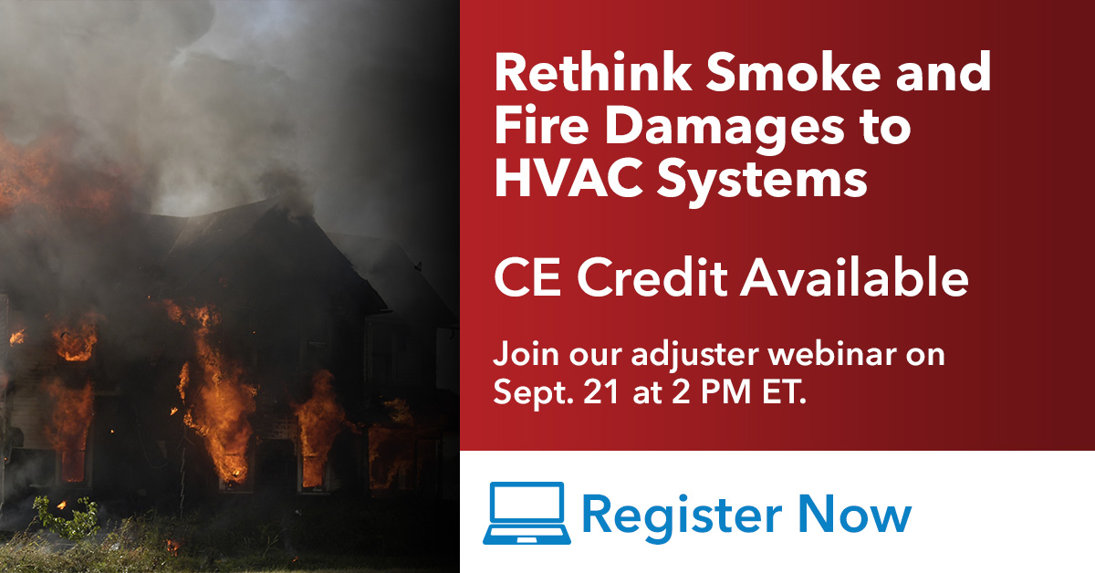 CCGCLT's tweet photo. Know what smoke and 🔥 fire damages to expect in claims with HVAC systems through @HVACi2's adjuster webinar on September 21. 

Reserve your spot: https://t.co/LPS2furdnh https://t.co/R3ejtfDYrU