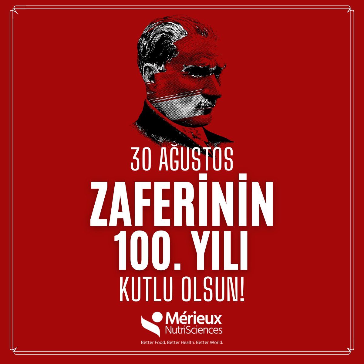 30 Ağustos Zafer Bayramı'mız Kutlu Olsun!