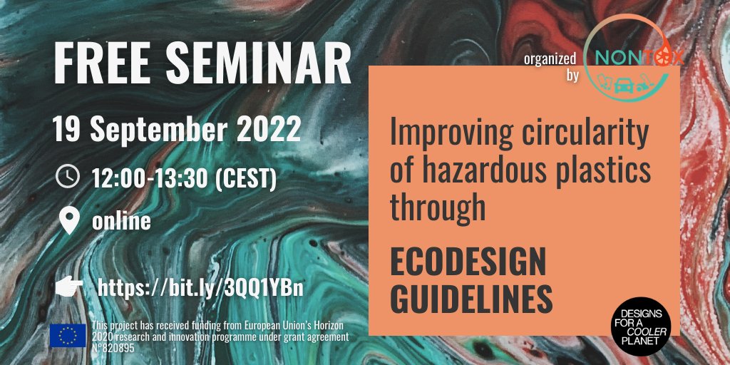 NontoxProject's tweet image. 📌ONLINE SEMINAR | FREE - 19 September 2022

@NontoxProject is pleased to invite you to the webinar “NONTOX – Improving #circularity of hazardous #plastics” on September 19th, from 12:00-13:30 CEST | from 13:00-14:30 EEST.

Details and registration:
👉bit.ly/3QQ1YBn