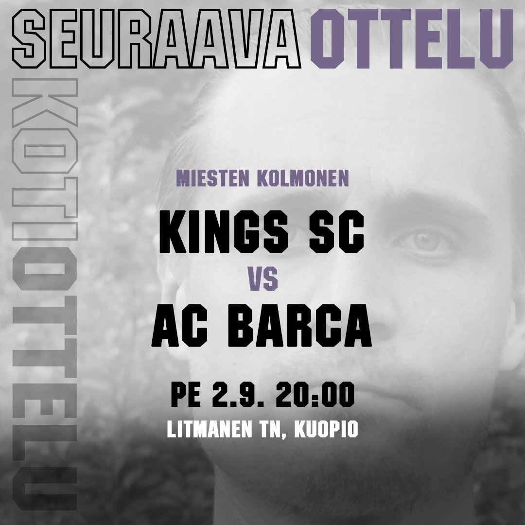 KINGSKUOPIO's tweet photo. Perjantaina derbypäivä! 🔥🔥

⚽ Kings SC vs. AC Barca
📆 2.9.2022
⏲️ 20:00
🏟️ Litmasen tekonurmi
🆓 Ilmainen sisäänpääsy

#kingskuopio #itäsuomenkolmonen #kuopio https://t.co/uX1ws58c0h