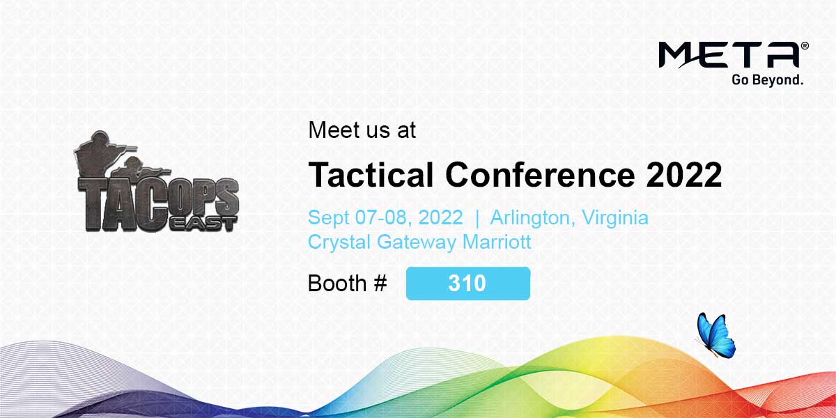 Join us at TacOps East Tactical Conference 2022 on September 7-8 in Arlington. Stop by Booth #310 to learn about our latest technology and solutions for law enforcement. Visit bit.ly/3e47xxE to schedule a meeting with our team @SWAT_CONFERENCE #GoBeyond #metaAIR #NANOWEB