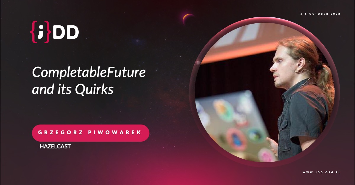 JDD_Krakow's tweet photo. Meet our next speaker! 👋 Grzegorz Piwowarek @pivovarit is a trainer and a lead architect at Hazelcast, interested in distributed systems, system performance, and architecture. He prepared a live coding session about the issues in #CompletableFuture.
👉 https://t.co/bJI3iyOo0i https://t.co/vtYN67RxRi
