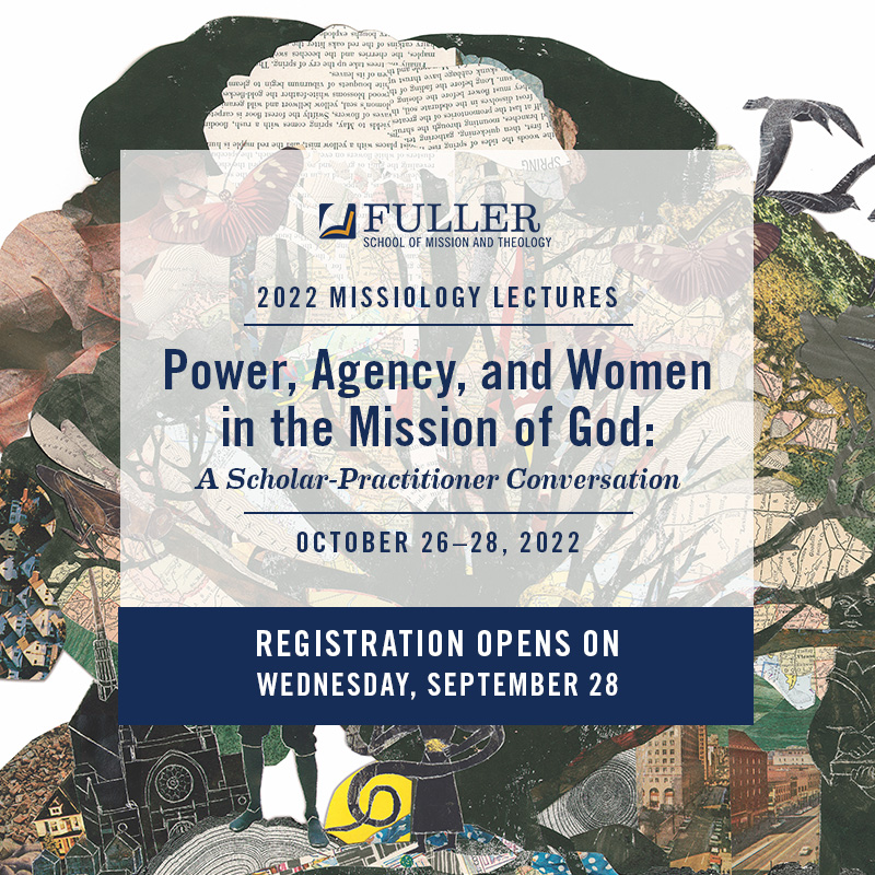 fullerseminary's tweet photo. Registration for the virtual 2022 Missiology Lectures (Power, Agency, and Women in the Mission of God: A Scholar-Practitioner Conversation) will open in 30 days! 

The events are October 26–28, 2022.
Learn more, https://t.co/0tsk4GOqMI

#FullerSeminary #FullerMissiologyLectures https://t.co/ecwf2jqd6u
