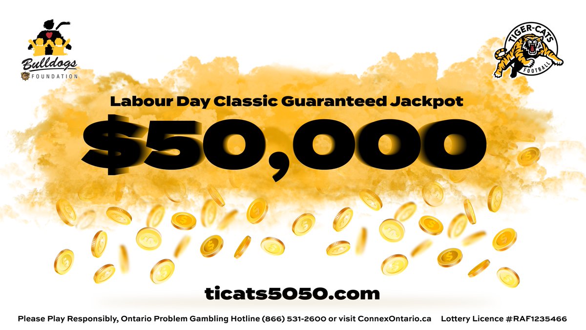 Ticats's tweet photo. 🚨 WE'RE LIVE!

The Labour Day Classic 50/50 has a guaranteed jackpot of $50,000! 💰

PLUS there's an early bird draw for $1,000 cash!

🎟: 3 for $5, 10 for $10, 60 for $20 or 120 for $30

💰: https://t.co/cuP4mSR98C 

#Ticats | #CFL | @BulldogsFDN https://t.co/lvEnMQ8cmf