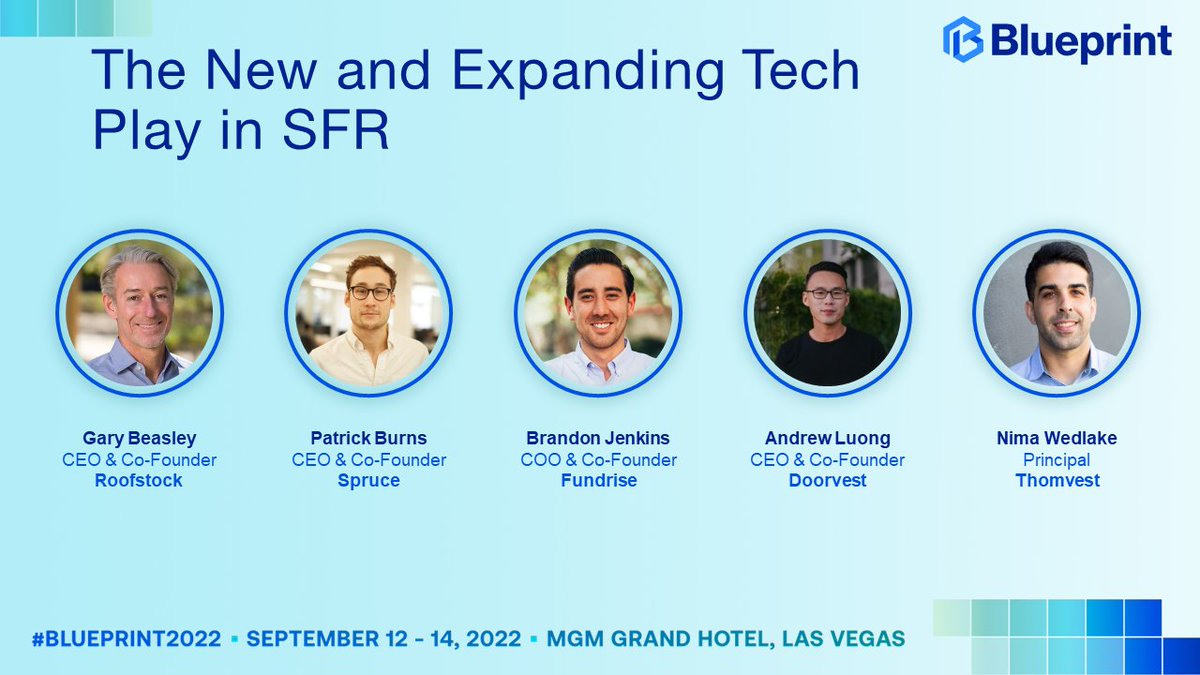 Interested in #sfr? Check out the #Blueprint2022 agenda bit.ly/3Bq12i7 to see all that we have to offer. Sessions like this one on the roles of #technology in enabling #capital formation within SFR, &amp; the #startups innovating across the SFR value chain.
#PropTech #REtech
