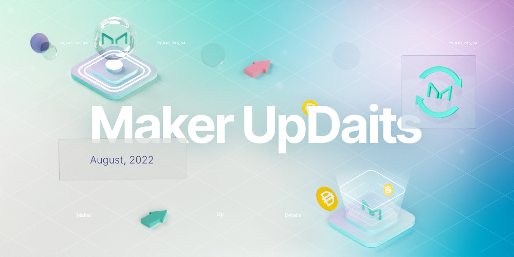 SkyEcosystem's tweet photo. This is the #MakerUpDaits!

What happened within MakerDAO, the Maker Protocol, and Dai in the last month?

Let's go

🧵↓ https://t.co/QpMqwfanH7