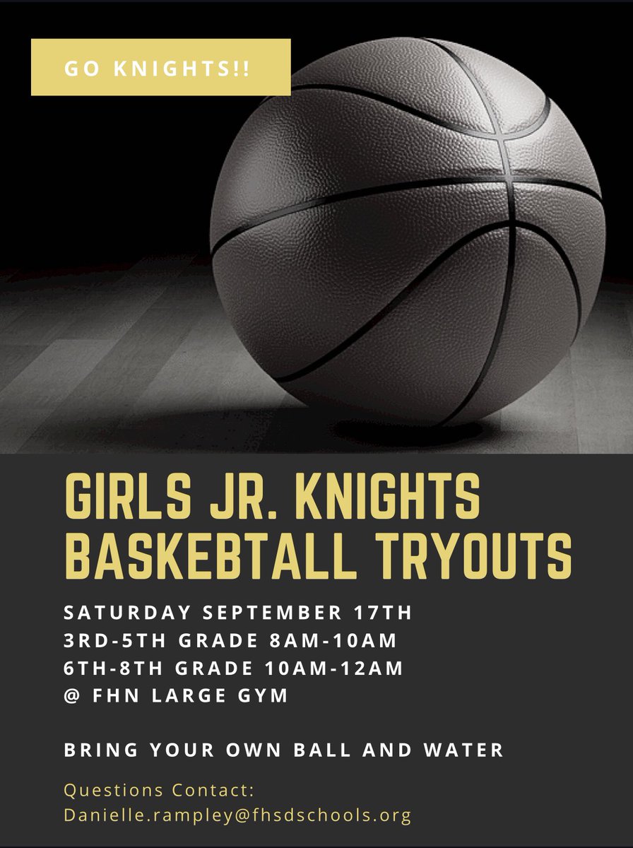 FHN_GirlsBBall's tweet photo. 🚨Spread The Word🚨 Girls Jr. Knights tryouts are happening soon!! Open to any girls that will be attending Howell North in the coming years! Come, tryout and be a part of the Knights Community! 🖤💛#ladyknights #trueknights #buildthefoundation @TMoranFHN @fhnactivities @FHNtoday https://t.co/9f1sU7vQYf