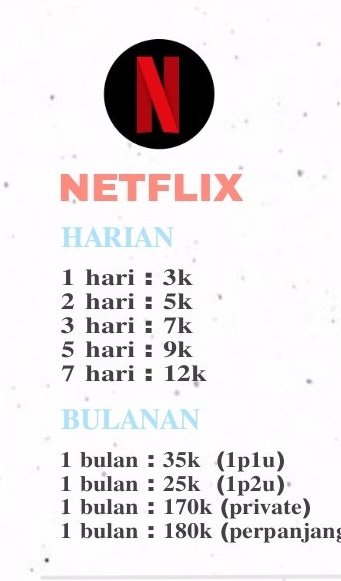 fireash__'s tweet image. Jual netflix ready semua langsung copas 🍟🍟