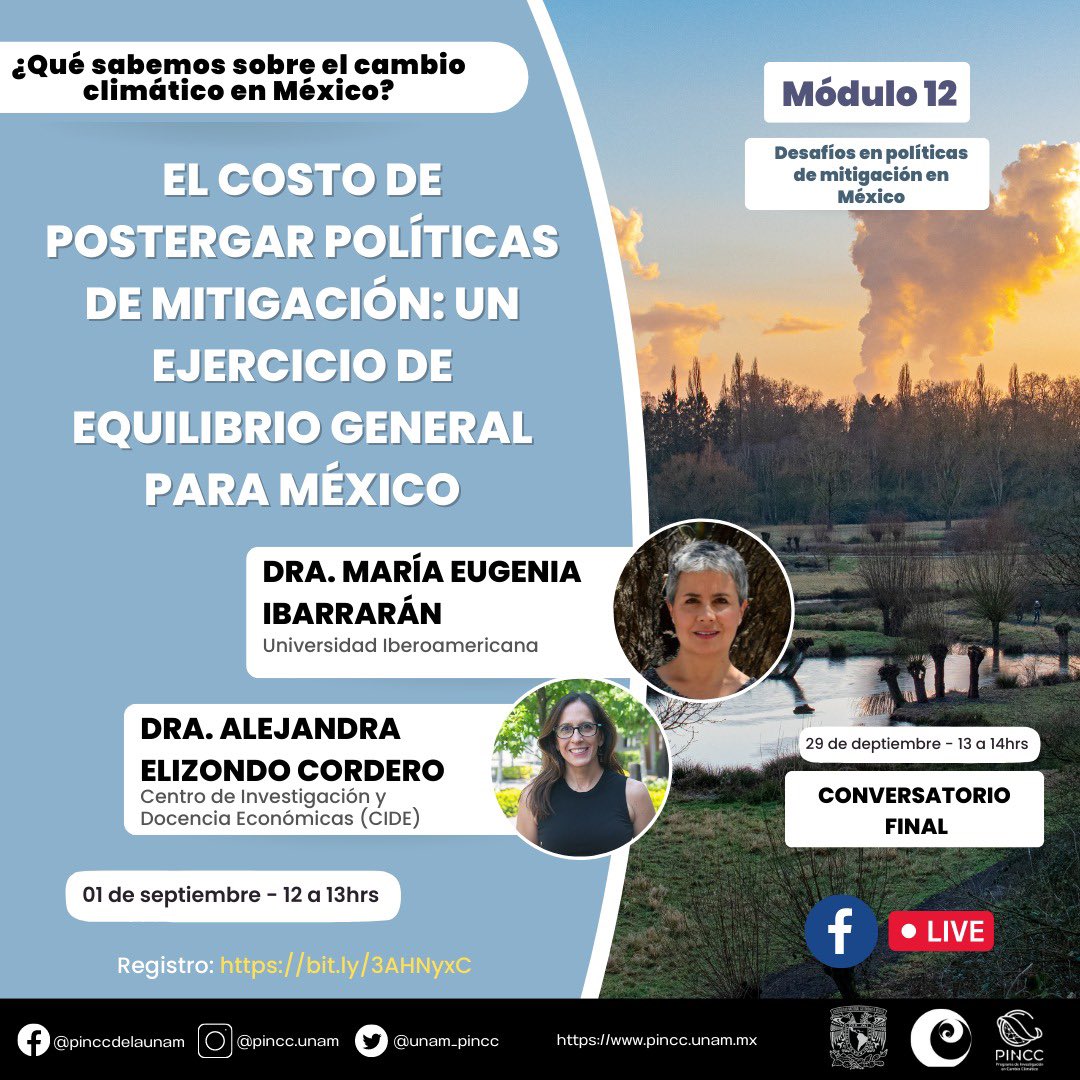PINCC (@unam_pincc) on Twitter photo Módulo 12 del ciclo de conferencias: ¿Qué sabemos sobre el cambio climático en México?🌍 
Mesa:“Desafíos en políticas de mitigación en México”,presentan María Eugenia Ibarrarán y Alejandra Elizondo.
🗓 01 de septiembre
⏰ 12:00 a 13:00 hrs
Registrate👇🏻
bit.ly/3AHNyxC Módulo 12 del ciclo de conferencias: ¿Qué sabemos sobre el cambio climático en México?🌍 
Mesa:“Desafíos en políticas de mitigación en México”,presentan María Eugenia Ibarrarán y Alejandra Elizondo.
🗓 01 de septiembre
⏰ 12:00 a 13:00 hrs
Registrate👇🏻
bit.ly/3AHNyxC