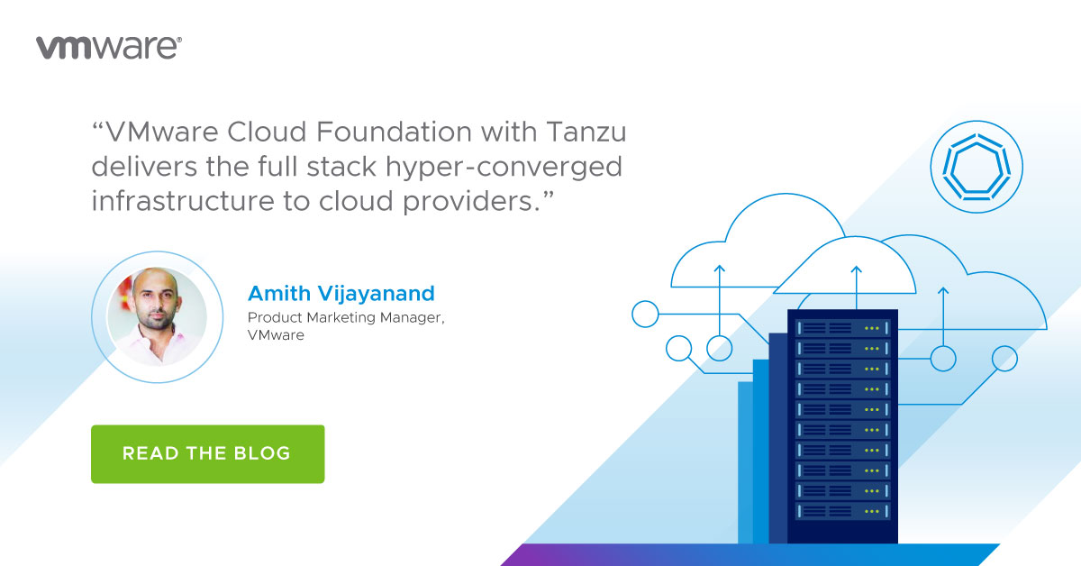 cloudhappens's tweet photo. The #VMware Cloud Foundation with #Tanzu provides cloud providers with a complete stack of software-defined hyper-converged infrastructure architecture says Amith Vijayanand, Product Marketing Manager, @VMware. Learn more about the release: https://t.co/jhQOv3fhM4 #VCDpowered https://t.co/owm9rssn76