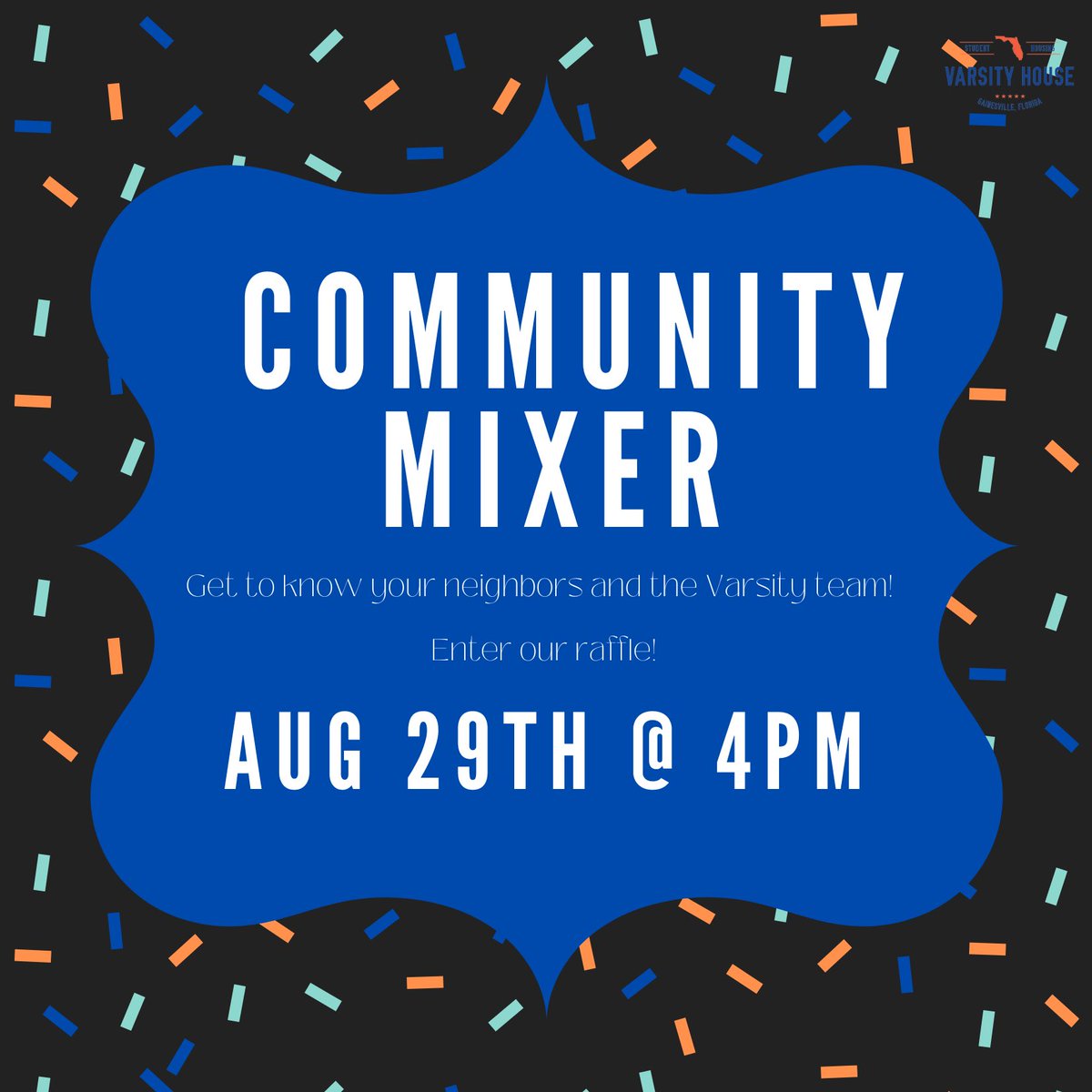 VarsityHouseUF's tweet photo. 🚨 EVENT REMINDER: It’s going down in the leasing office today at 4 PM for our Community Mixer — enjoy this opportunity to meet your neighbors and your VHG squad 🤩 https://t.co/t4sOXDBmrE