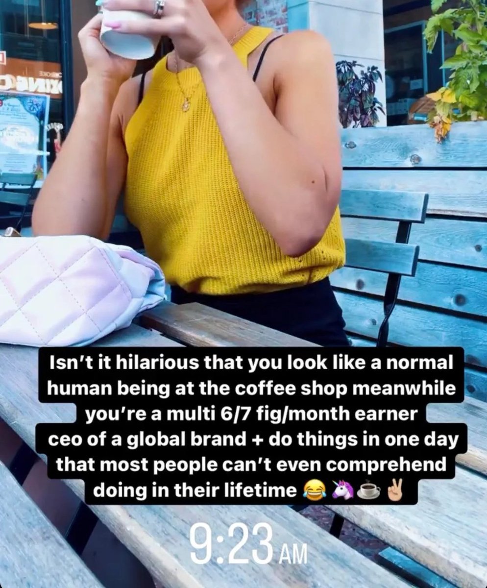 I hate when people at coffee shops don't immediately recognize me as a 6/7 figure entrepreneur