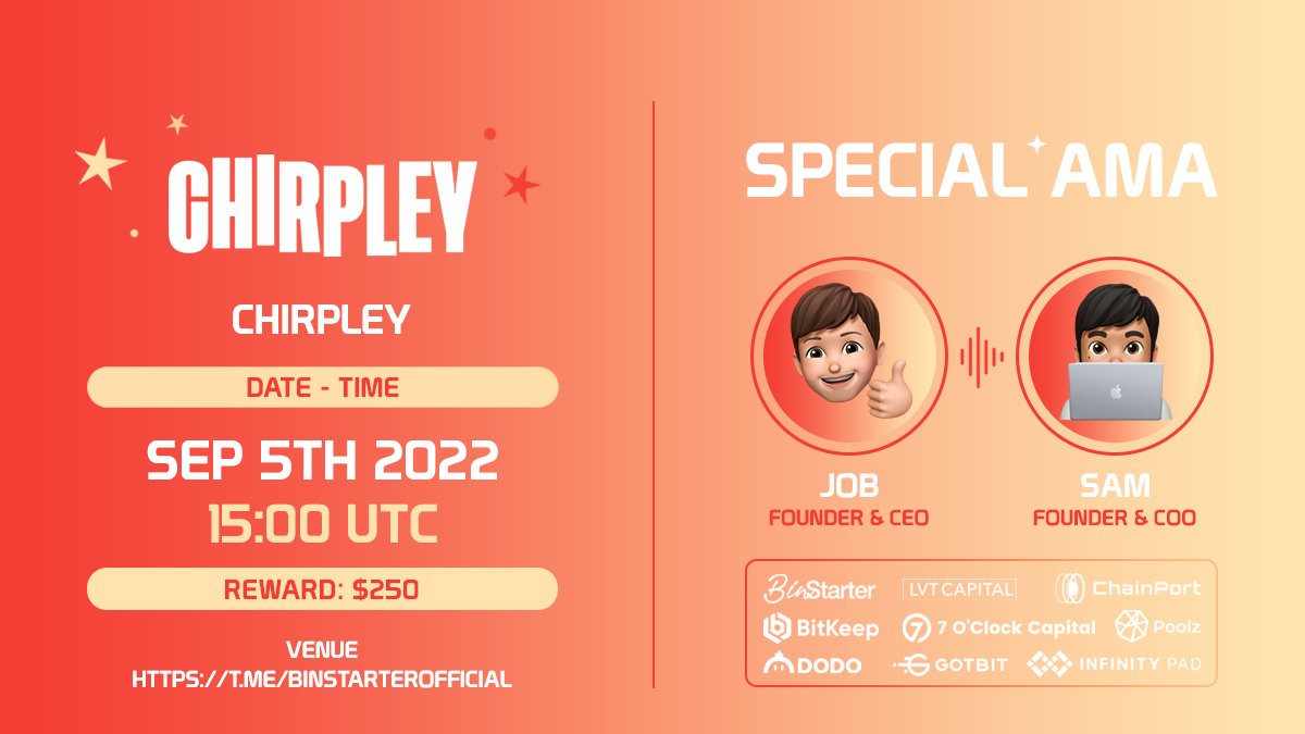 BinStarterio's tweet photo. It's time for you to meet the fantastic team behind @Chirpley!  🤩 

We’re hosting an #AMA &amp; covering everything you need to know🔥

🗓Date: Sep 5, 15:00 UTC
📍Venue: https://t.co/qHVKIk5rwL
🎤Speaker: Job-Founder &amp; CEO and Sam-Founder &amp; COO
💰Prize: $250 for selected questions https://t.co/6QqZDQGLcz