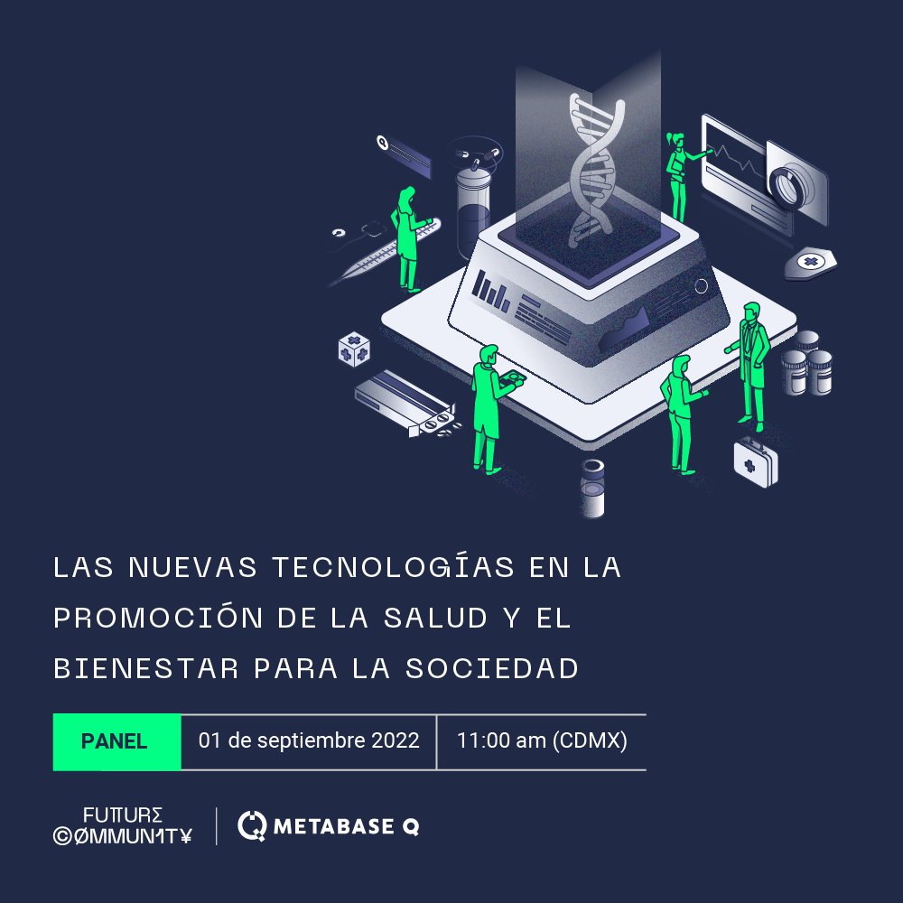 BatutaPlatform's tweet photo. Acompáñanos el próximo jueves 1 de septiembre a las 11 hrs (CDMX) en donde embajadores de #FutureCommunity compartirán sus reflexiones sobre la relación entre la #tecnología y los servicios de #bienestar y #salud.
Registro: https://t.co/MA7NMrY8Ps
#MetabaseQ #Agenda2030 https://t.co/mqDKPvRsVf